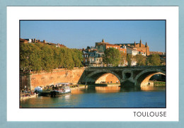 CP 31 - Toulouse - Les Quais, Le Pont Neuf Et La Dalbade - Grand Format : 16,50 Cm X 11 Cm - Toulouse