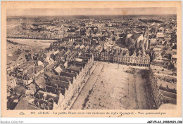 AGFP5-62-0401 - ARRAS - La Petite Place Avec Ses Maisons De Style Espagnol - Vue Panoramique  - Arras