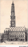 AGFP3-62-0290 - ARRAS - Avant Bombardement - L'hôtel De Ville  - Arras