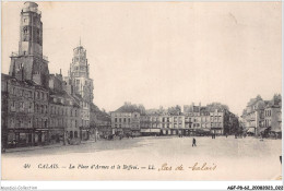 AGFP8-62-0687 - CALAIS - La Place D'armes Et Le Beffroi  - Calais