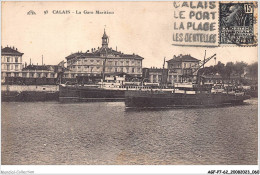 AGFP7-62-0616 - CALAIS - La Gare Maritime  - Calais