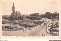 AGFP6-62-0585 - CALAIS - Le Pont Richelieu - L'hôtel De Ville  - Calais