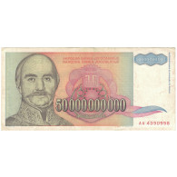 Billet, Yougoslavie, 50,000,000,000 Dinara, 1993, KM:136, TTB - Jugoslavia