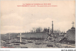 AGGP7-88-0593 - La Guerre En Lorraine En 1914-1915 - Saint-pierremont Bombardé - Une Grande Tombe - Sonstige & Ohne Zuordnung