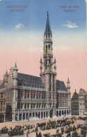 Bruxelles, Hôtel De Ville Feldpgl1915 #E9274 - Sonstige & Ohne Zuordnung