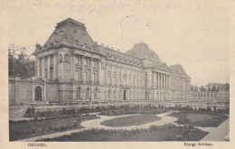 Brüssel, Königl.Schloss Feldpgl1916 #E9276 - Andere & Zonder Classificatie
