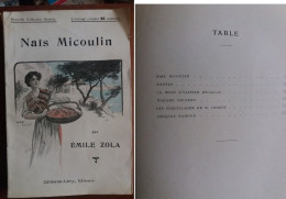 C1 Emile ZOLA - NAIS MICOULIN Illustre MAURICE TOUSSAINT 1911 Port Inclus France - 1901-1940