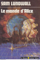 C1 SUEDE Sam LUNDWALL Le MONDE D ALICE EO 1980 Epuise PORT INCLUS France - Le Masque SF