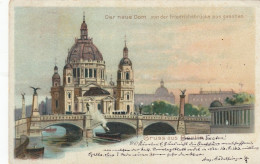 Berlin, Der Neue Dom Von Der Friedrichsbrücke Gesehen Gl1904 #F1869 - Sonstige & Ohne Zuordnung