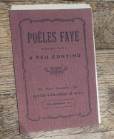 Catalogue POELES FAYE Feu Continu Juvisy Sur Orges 1929 - 1900 – 1949