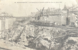 44 - SAINT-NAZAIRE - Les Travaux De La Nouvelle Entrée Du Port En Mars 1904 - Saint Nazaire