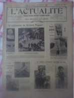 L'Actualité 699 Centenaire WagnerSport Aviron Boxe Carpentier Cycliste Lapize Modes Incomplet Pages Centrales Pub Cycle - 1900 - 1949