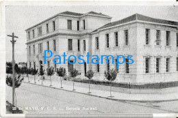 228306 ARGENTINA BUENOS AIRES 25 DE MAYO SCHOOL ESCUELA NORMAL POSTAL POSTCARD - Argentina