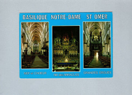 Saint Omer (62) : Basilique Notre Dame - Le Buffet D'Orgues - Saint Omer