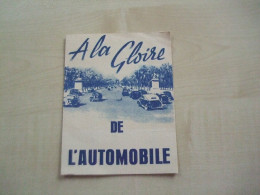 Programme Ancien 1947 A LA GLOIRE DE L'AUTOMOBILE PARIS - Programma's