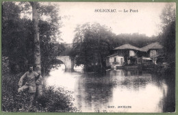 CPA  - GIRONDE - SOLIGNAC - LE PONT - Animation - Sonstige & Ohne Zuordnung