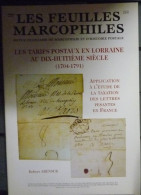 Feuilles Marcophiles De L'Union Marcophile N° 299 Les Tarifs Postaux En Lorraine Au XVIII Siècle 1704-1791 Robert ABENSU - Francés (desde 1941)