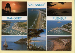 22. LA COTE DE PENTHIEVRE – DAHOUET / VAL ANDRE / PLENEUF / Multivues (voir Scan Recto/verso) - Pléneuf-Val-André