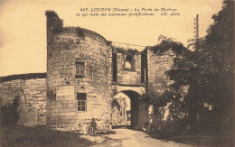 Loudun * Route Et La Porte Du Martray * Anciennes Fortifications - Loudun