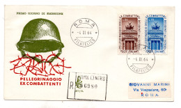 Italia FDC Venetia 1964 Ex Combattenti Viaggiata Racc. Per L'Italia - FDC