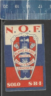 N.O.F. BLAHO VLASTI BUDIZ NEJVYŠŠÍM ZAKONEM SOLO S.B.I. - (HERALDRY WAPPEN )  OLD VINTAGE CZECHOSLOVAKIAN MATCHBOX LABEL - Luciferdozen - Etiketten