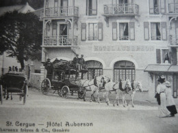 SAINT CERGUE (Suisse / C VD Canton Vaud) - Hotel Auberson -(  Diligence Attelage Malle Poste ) - Saint-Cergue