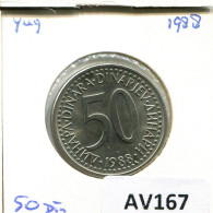 50 DINARA 1988 YUGOSLAVIA Moneda #AV167.E.A - Jugoslavia