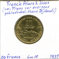 20 FRANCS 1975 AFARS E ISSAS FRANCESES FRENCH AFARS & ISSAS #AM525.E.A - Yibuti (Territorio De Los Afars Y De Los Issas)