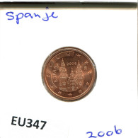 2 EURO CENTS 2006 ESPAGNE SPAIN Pièce #EU347.F.A - Spanien