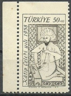 Turkey; 1958 25th Katip Celebi Year, ERROR "Imperf. Edge" - Unused Stamps