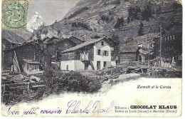 Zermatt Et Le Cervin Editeurs Chocolat Klaus Usines De Locle Suisse Et Morteau France - Colecciones Y Lotes