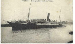 Volubilis Compagnie Générale Transatlantique - Dampfer