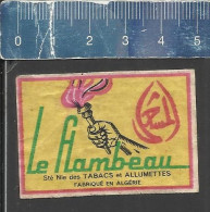 LE FLAMBEAU ( TORCH FAKKEL ) - OLD MATCHBOX LABEL ALGERIA - Luciferdozen - Etiketten
