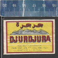 DJURDJURA ( MOUNTAIN RANGE OF THE TELL ATLAS ) - OLD MATCHBOX LABEL ALGERIA - Cajas De Cerillas - Etiquetas