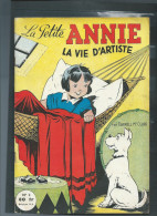 La Petite Annie 2. La Vie D'artiste . Mc CLURE SPE 1959  ; BON ETAT  -   Toto 0112 - Andere & Zonder Classificatie