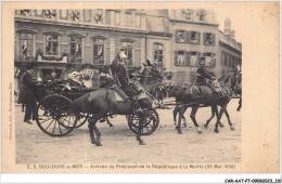 CAR-AATP7-62-0635 - BOULOGNE-SUR-MER - Arrivée Du Président De La République à La Mairie - 25 Mai 1908 - Boulogne Sur Mer