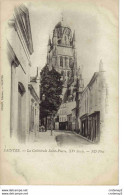 17 SAINTES N°7 La Cathédrale Saint Pierre XVème Siècle DULON Libraire VOIR DOS Non Séparé Avant 1905 - Saintes