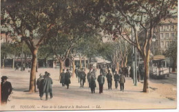 TOUON  17  PLACE DE LA LIBERTE ET BOULEVARD - Toulon