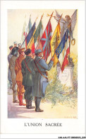 CAR-AAUP7-0468 - MILITAIRE - L'UNION SACREE - Regimente