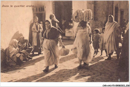 CAR-AAUP3-0165 - TUNISIE - Dans Le Quartier Arabe - Tunesien