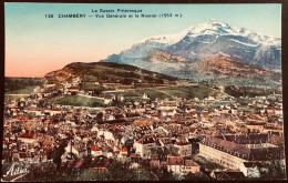 CHAMBÉRY , Vue Générale Et Le Nivolet - Chambery