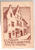 Pochette De 10 Cartes Postales  La Maison Tournaisienne Musée Du Folklore - Tournai