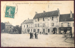France CPA - Crépy-en-Valois - Rue Nationale (Entrée De La Place De La République) - (B1434) - Other & Unclassified