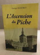 L'ascension Du Piche - Biografia