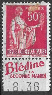 FRANCIA -1932 - TIPO PACE CENT.50 (TIPO III) CON BANDELETTA PUBBLICITARIA "BLEDINE"-USATO (YVERT 283f) - Used Stamps