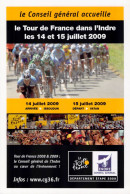 Cyclisme, Tour De France, Conseil Général De L'Indre, 2009 - Cycling