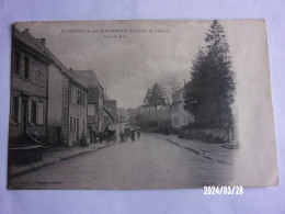 LA CHAPELLE SOUS ROUGEMONT (Territoire De Belfort) FRONTIERE DE L'ALSACE GRANDE RUE - Autres & Non Classés