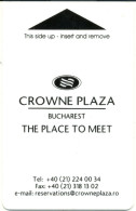 ROMANIA  KEY HOTEL   Crowne Plaza Bucharest - The Place To Meet - Chiavi Elettroniche Di Alberghi