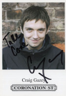 Craig Gazey Coronation Street Hand Signed Cast Card Photo - Acteurs & Toneelspelers