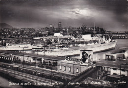 Genova Di Notte Supertransatlantici Augustus E Andrea Doria In Porto - Genova (Genoa)